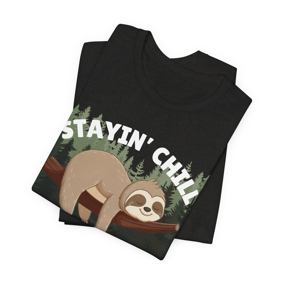Stayin' Chill sloth tee flat lay, relaxed fit