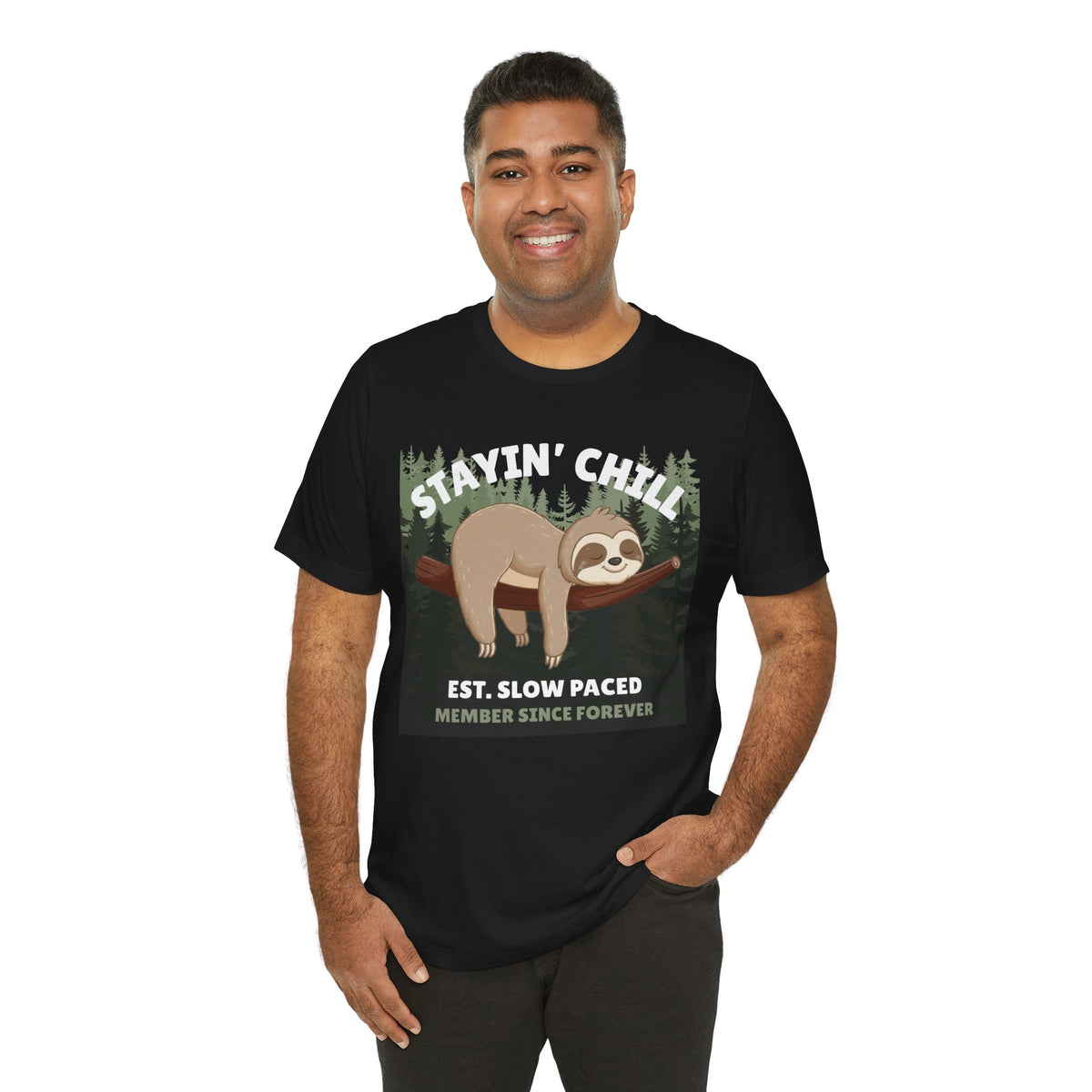 Stayin' Chill sloth graphic tee, Est. Slow Paced front print